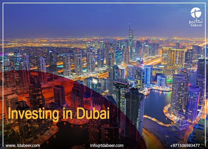 investing in Dubai - All important details - تدابير