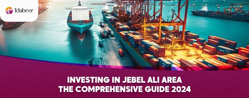 Investing in Jebel Ali