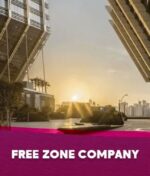 free zone company: A Comprehensive Guide